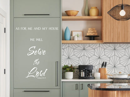 As For Me And My House We Will Serve The Lord Wall Decal