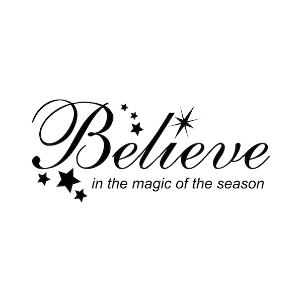 Believe Wall Quote Christmas Decal