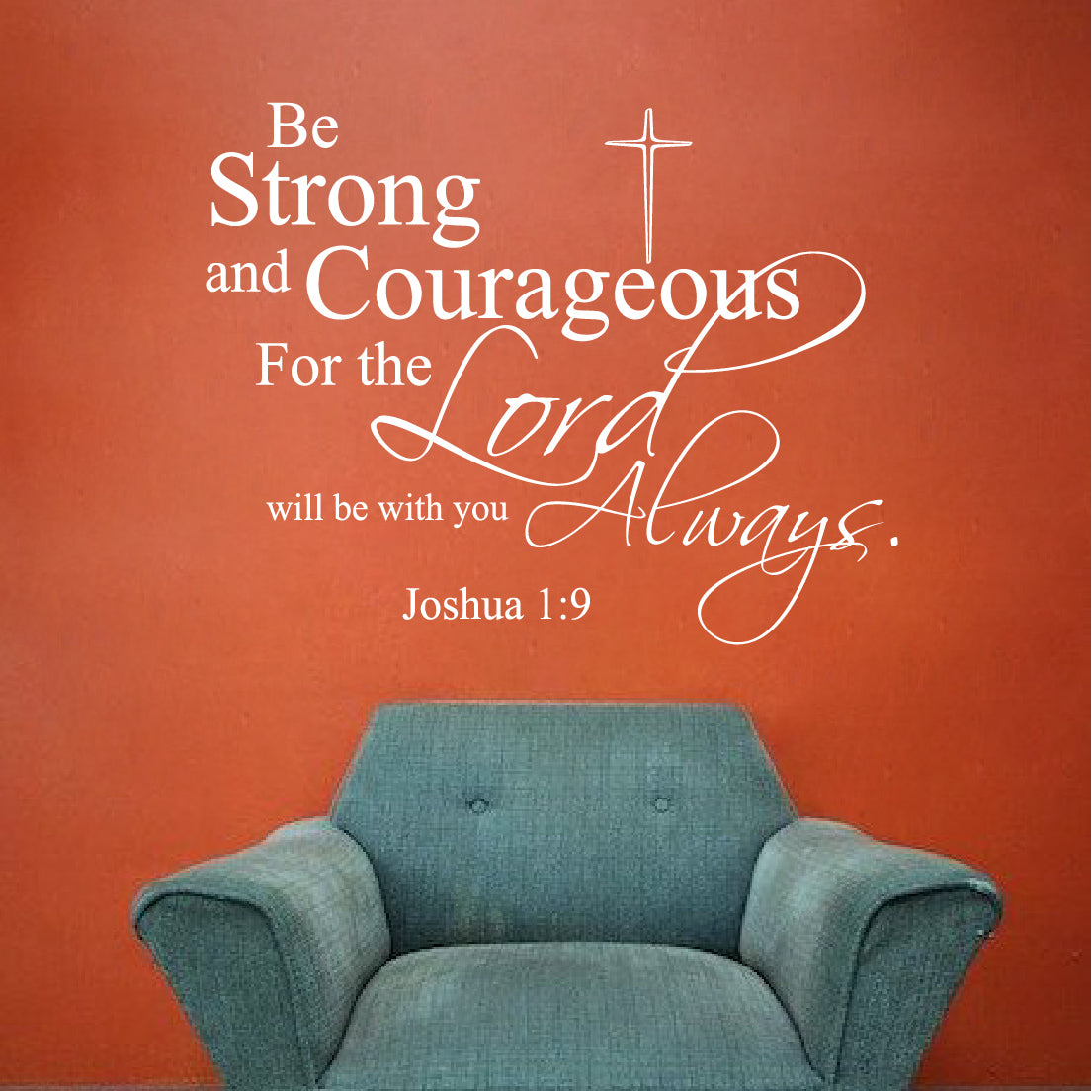 Be Strong Large Bible Verse Wall Decal