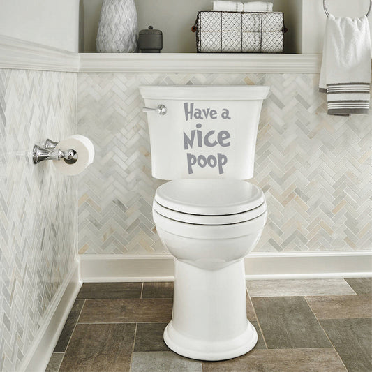Have A Nice Poop Funny Bathroom Wall Quote