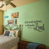 As For Me And My House Wall Decal - Joshua 24:18