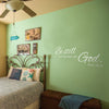 Be Still And Know That I Am God Wall Decal - Psalm 46:10