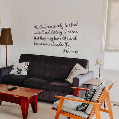 Give You Life Abundantly Wall Decal - John 10:10