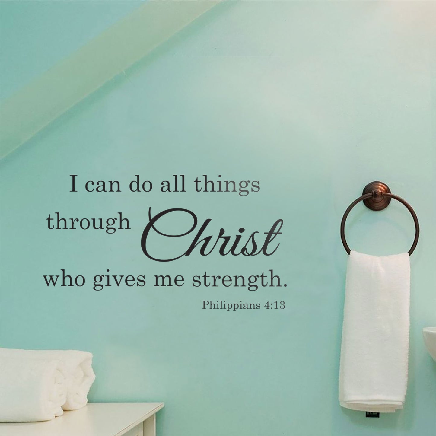 I Can Do All Things - Philippians 4:13