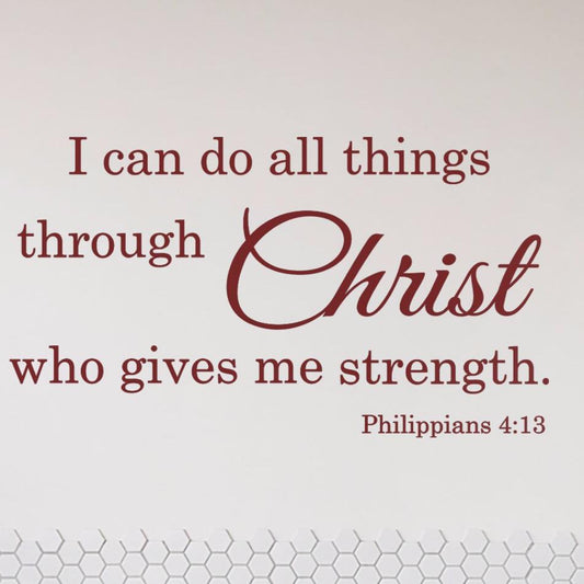 I Can Do All Things - Philippians 4:13