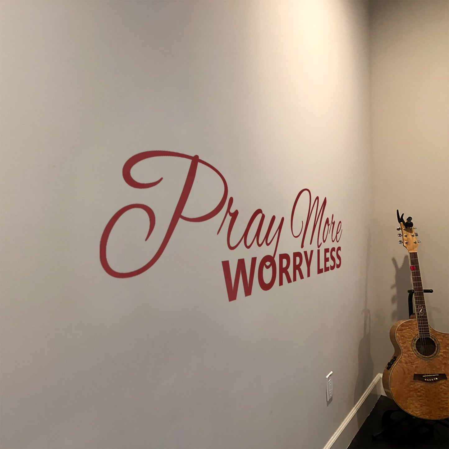 Pray More Worry Less Wall Decal