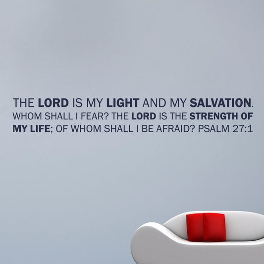 The Lord Is My Salvation Wall Decal - Psalm 27:1