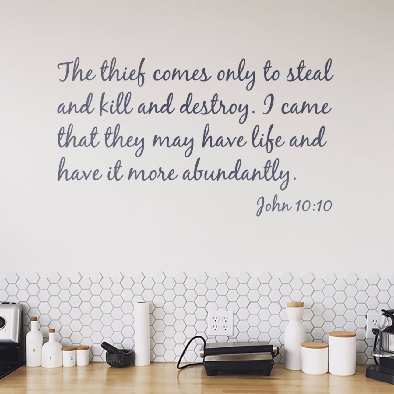 Give You Life Abundantly Wall Decal - John 10:10