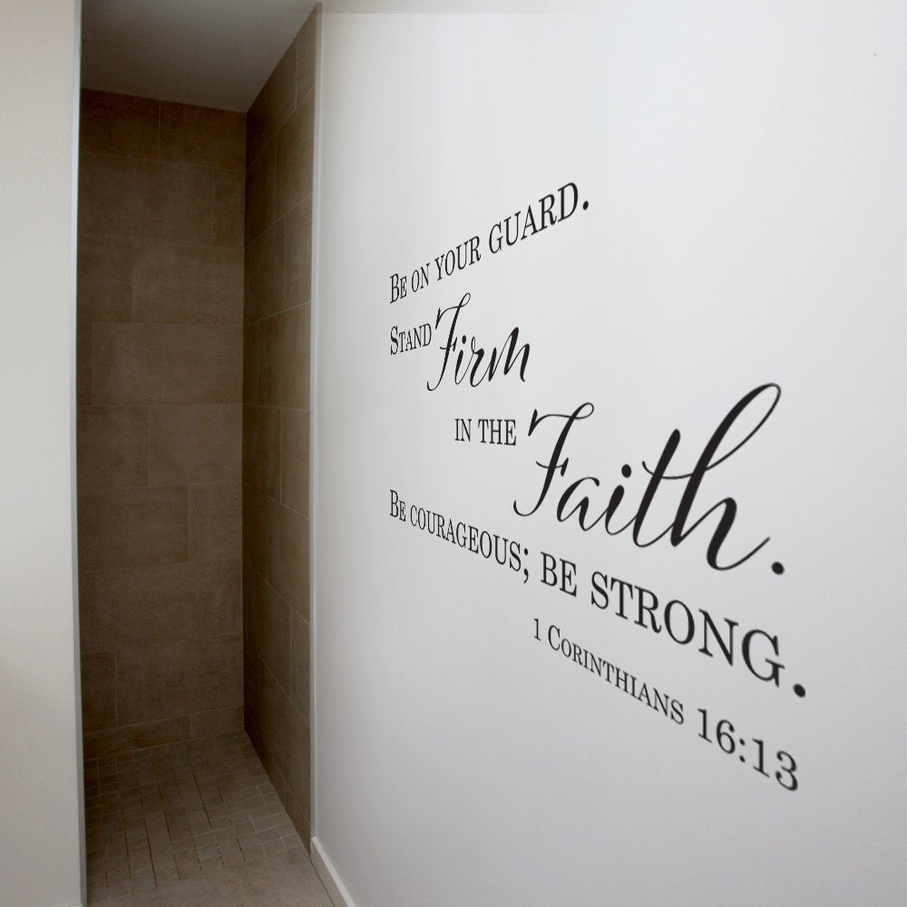 Stand Firm In Faith Wall Decal - 1 Cor 16:13