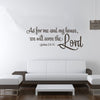 As For Me And My House Wall Decal - Joshua 24:18