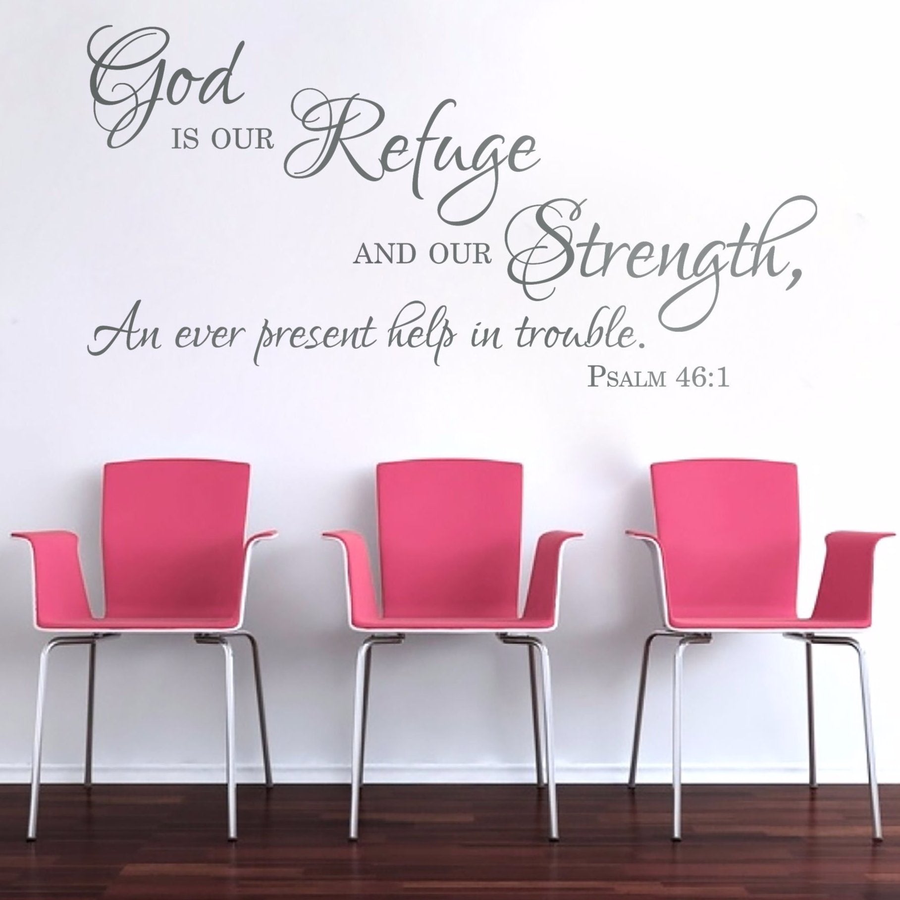 God Is Our Refuge Wall Decal - Psalm 46:1