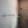 Love Never Fails Wall Decal- 1 Corinthians 13