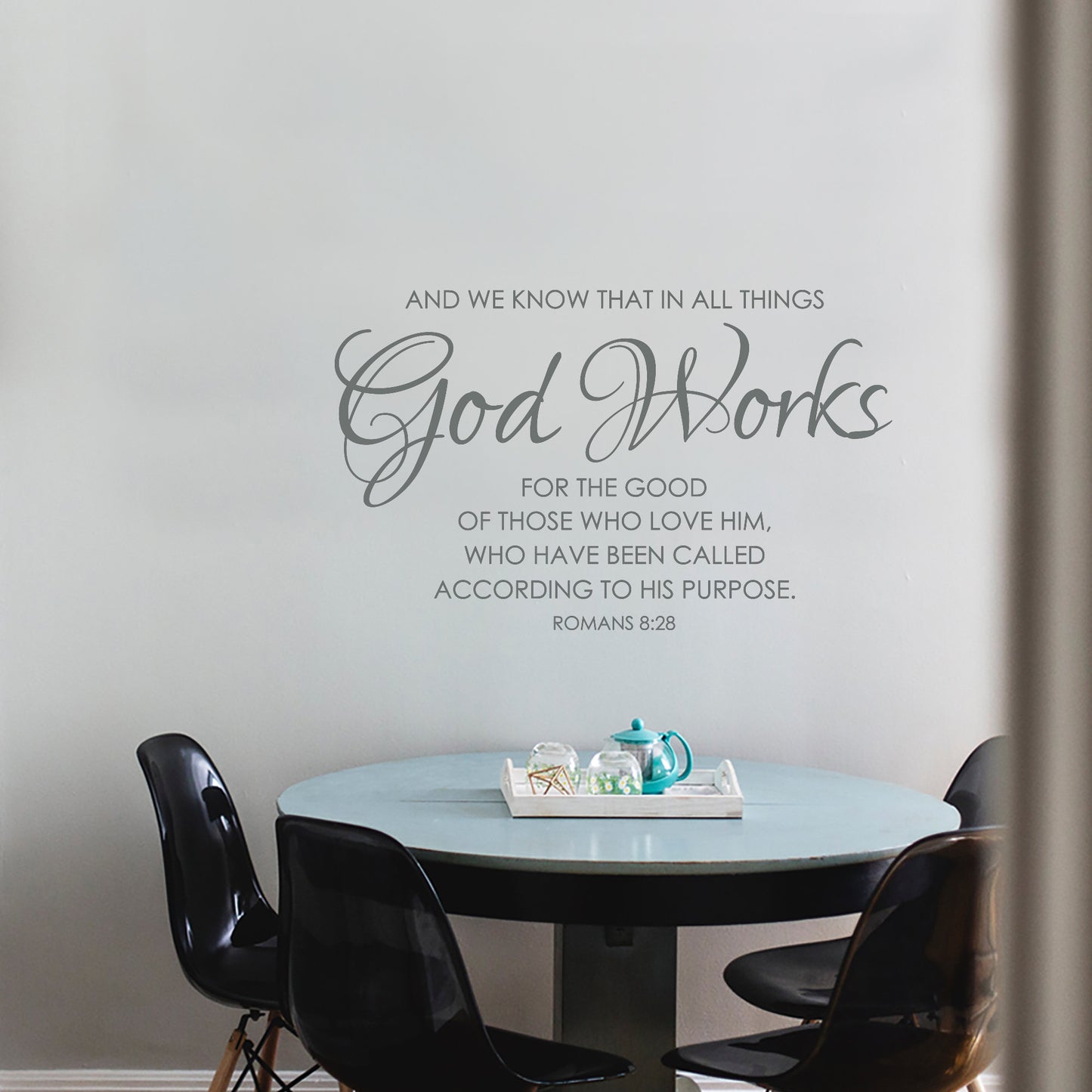 All Things Work For Good Wall Decal - Roman 8:28