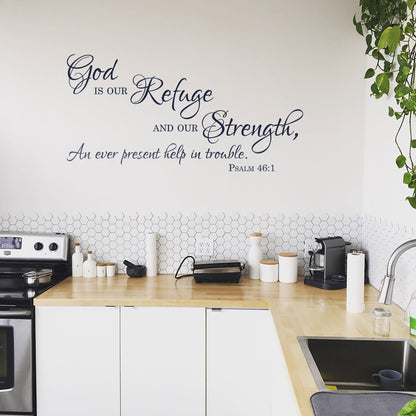 God Is Our Refuge Wall Decal - Psalm 46:1