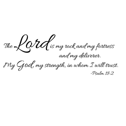 The Lord Is My Rock Wall Decal - Psalm 18:2