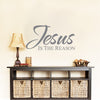 Jesus Is The Reason Vinyl Wall Quote Holiday Decal