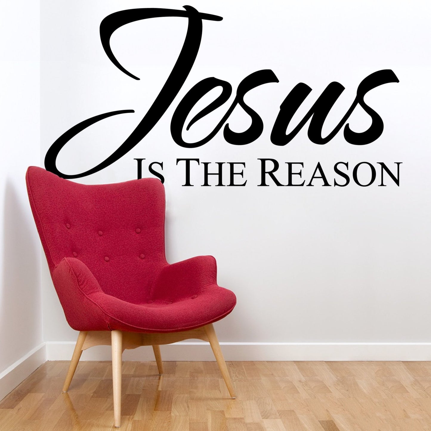 Jesus Is The Reason Vinyl Wall Quote Holiday Decal