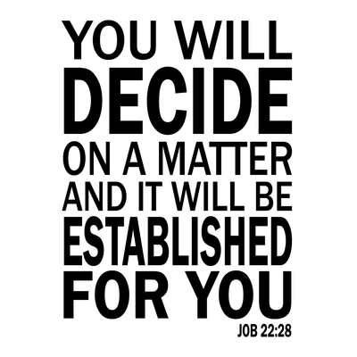 It Will Be Established For You - Job 22:28