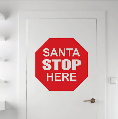 Holiday Decal Santa Stop Vinyl Wall Mural