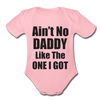 Ain't No Daddy Organic Short Sleeve Baby Bodysuit - light pink