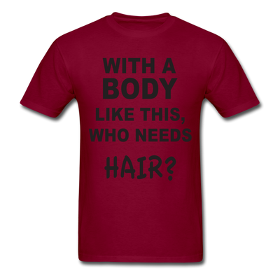 Funny Bald Unisex Classic T-Shirt - burgundy