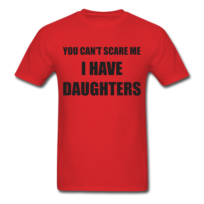 I Have Daughters Unisex Classic T-Shirt - red