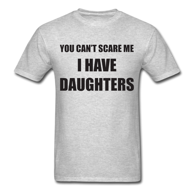 I Have Daughters Unisex Classic T-Shirt - heather gray