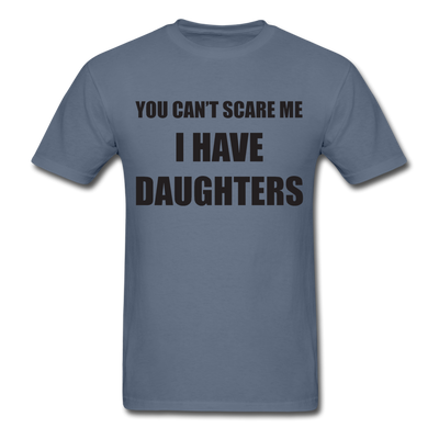 I Have Daughters Unisex Classic T-Shirt - denim