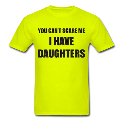 I Have Daughters Unisex Classic T-Shirt - safety green
