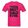Yoda Best Dad Unisex Classic T-Shirt - fuchsia