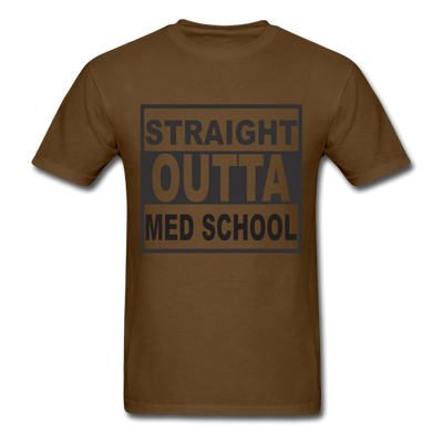 Straight Outta Med School Unisex Classic T-Shirt - brown