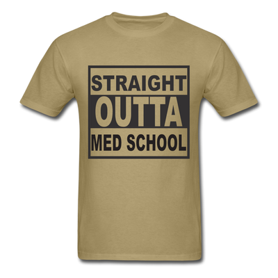 Straight Outta Med School Unisex Classic T-Shirt - khaki