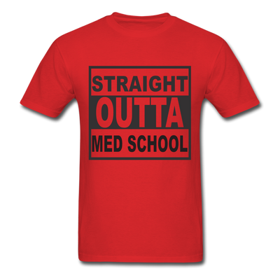 Straight Outta Med School Unisex Classic T-Shirt - red