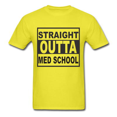 Straight Outta Med School Unisex Classic T-Shirt - yellow