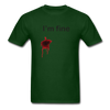 I'm Fine Unisex Classic T-Shirt - forest green