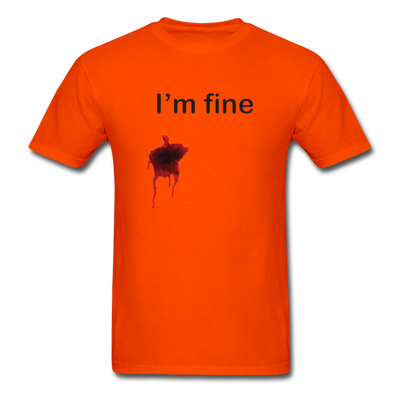 I'm Fine Unisex Classic T-Shirt - orange