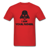 I Am Your Father Unisex Classic T-Shirt - red
