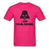I Am Your Father Unisex Classic T-Shirt - fuchsia
