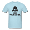 I Am Your Father Unisex Classic T-Shirt - powder blue