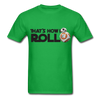 That's How I Roll Star Wars Unisex Classic T-Shirt - bright green
