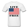 Live Free Unisex Classic T-Shirt - white