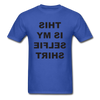 Selfie Unisex Classic T-Shirt - royal blue
