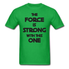The Force Unisex Classic T-Shirt - bright green