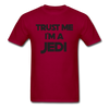 I'm A Jedi Unisex Classic T-Shirt - dark red