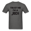 I'm A Jedi Unisex Classic T-Shirt - charcoal