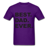 Best Dad Ever Unisex Classic T-Shirt - purple