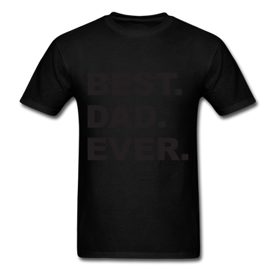 Best Dad Ever Unisex Classic T-Shirt - black