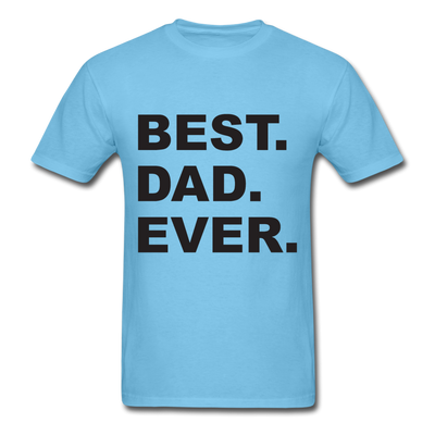 Best Dad Ever Unisex Classic T-Shirt - aquatic blue